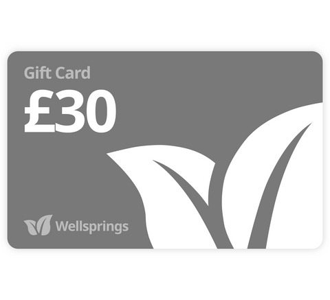 Wellsprings Gift Card - £30
