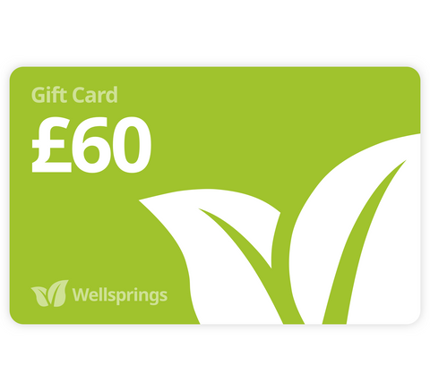 Wellsprings Gift Card - £60